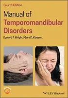 Príručka temporomandibulárnych porúch - Manual of Temporomandibular Disorders
