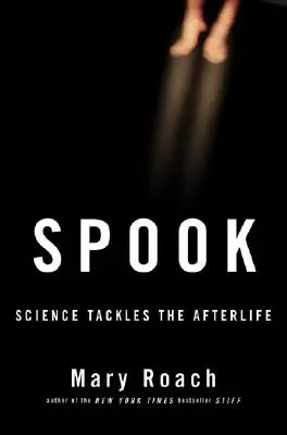 Strašidlo: Veda sa zaoberá posmrtným životom - Spook: Science Tackles the Afterlife