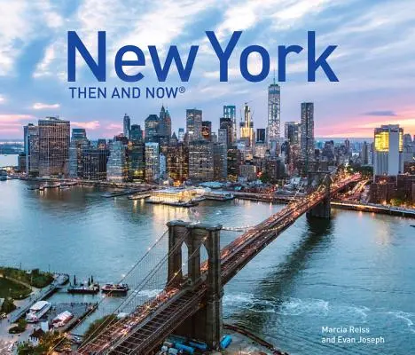 New York vtedy a teraz - New York Then and Now