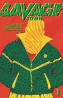 Divoké mesto - Savage Town