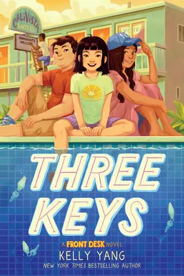 Tri kľúče (román Front Desk) - Three Keys (a Front Desk Novel)