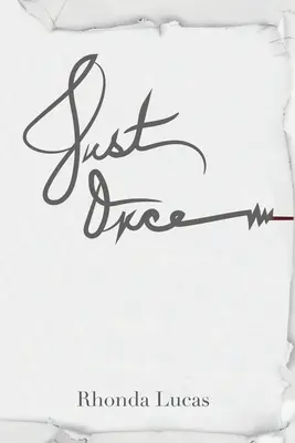 Len raz - Just Once