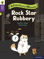 Oxford Reading Tree Slovné iskry: Level 11: Rock Star Robbery (Lúpež rockových hviezd) - Oxford Reading Tree Word Sparks: Level 11: Rock Star Robbery