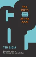 Zrod (a smrť) pohodlia - The Birth (and Death) of the Cool