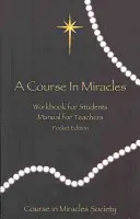 Kurz zázrakov: Vreckové vydanie: Pracovný zošit a príručka - Course in Miracles: Pocket Edition Workbook & Manual