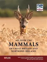 Atlas cicavcov Veľkej Británie a Severného Írska - Atlas of the Mammals of Great Britain and Northern Ireland