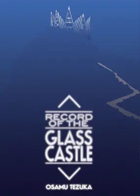 Záznam o sklenenom hrade - Record of Glass Castle