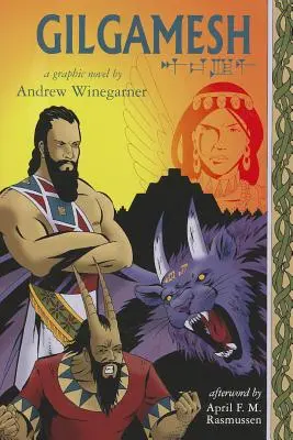 Gilgameš: Grafický román - Gilgamesh: A Graphic Novel