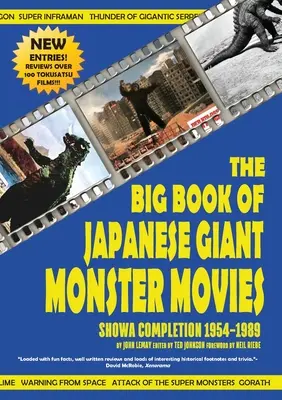 Veľká kniha japonských filmov o obroch: Showa Completion (1954-1989) - The Big Book of Japanese Giant Monster Movies: Showa Completion (1954-1989)