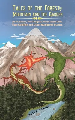 Príbehy z lesa, hôr a záhrad - Tales of the Forest, the Mountain and the Garden