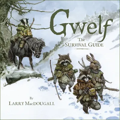 Gwelf: Príručka prežitia - Gwelf: The Survival Guide