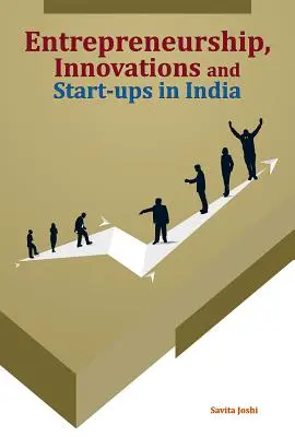 Podnikanie, inovácie a začínajúce podniky v Indii - Entrepreneurship, Innovations and Start-Ups in India