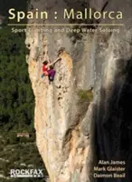 Španielsko: Mallorca - Športové lezenie a sólovanie v hlbokej vode - Spain: Mallorca - Sport Climbing and Deep Water Soloing