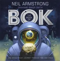 Kniha Bok - Cesta jedného mesačného kameňa časom a priestorom - Book of Bok - One Moon Rock's Journey Through Time and Space