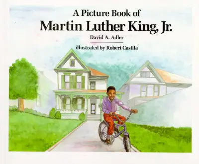 Obrázková kniha o Martinovi Lutherovi Kingovi ml. - A Picture Book of Martin Luther King, Jr.