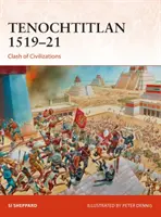 Tenochtitlán 1519-21: Stret civilizácií - Tenochtitlan 1519-21: Clash of Civilizations
