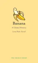 Banán: Globálne dejiny - Banana: A Global History