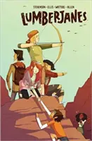 Lumberjanes Vol. 2, 2: Priateľstvo na maximum - Lumberjanes Vol. 2, 2: Friendship to the Max