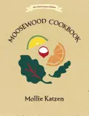 Moosewoodova kuchárska kniha: Vydanie k 40. výročiu založenia - The Moosewood Cookbook: 40th Anniversary Edition