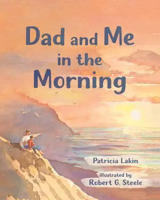 Táta a ja ráno - Dad and Me in the Morning