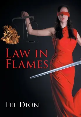 Zákon v plameňoch - Law in Flames