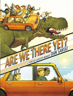 Už sme tam?: A Story - Are We There Yet?: A Story