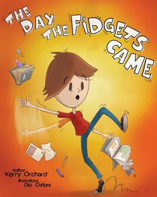 Deň, keď prišli šibalky - The Day the Fidgets Came