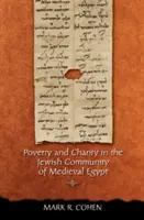 Chudoba a dobročinnosť v židovskej komunite stredovekého Egypta - Poverty and Charity in the Jewish Community of Medieval Egypt