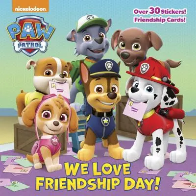 Milujeme Deň priateľstva! (Tlapková patrola) - We Love Friendship Day! (Paw Patrol)