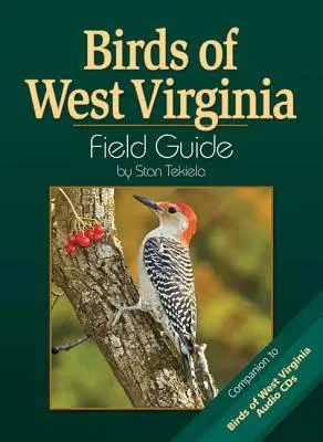 Terénny sprievodca vtáctva Západnej Virgínie - Birds of West Virginia Field Guide