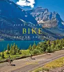 Päťdesiat miest, kam sa vybrať na bicykli, než zomriete: Odborníci na cyklistiku sa podelia o najväčšie svetové destinácie - Fifty Places to Bike Before You Die: Biking Experts Share the World's Greatest Destinations