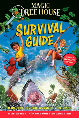 Sprievodca prežitím v Domčeku čarovného stromu - Magic Tree House Survival Guide