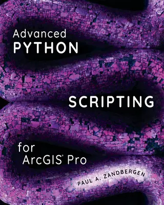 Pokročilé skriptovanie v jazyku Python pre Arcgis Pro - Advanced Python Scripting for Arcgis Pro