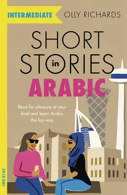 Krátke príbehy v arabčine pre stredne pokročilých - Short Stories in Arabic for Intermediate Learners