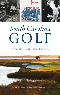 Golf v Južnej Karolíne - South Carolina Golf