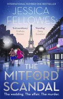 Mitfordský škandál - Diana Mitfordová a smrť na večierku - Mitford Scandal - Diana Mitford and a death at the party