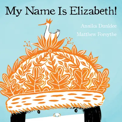 Moje meno je Elizabeth! - My Name Is Elizabeth!