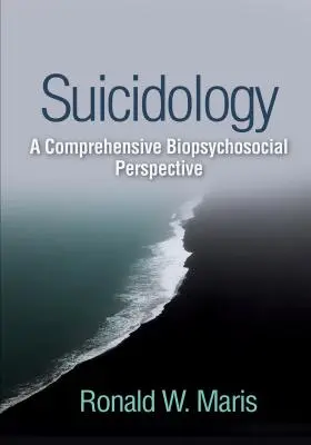 Suicidológia: M.: Suicidologické štúdie: komplexná biopsychosociálna perspektíva - Suicidology: A Comprehensive Biopsychosocial Perspective