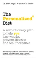 Individuálna diéta - Revolučný plán, ktorý vám pomôže schudnúť, predchádzať chorobám a cítiť sa neuveriteľne - Personalized Diet - The revolutionary plan to help you lose weight, prevent disease and feel incredible