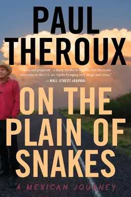 Na rovine hadov: Mexická cesta - On the Plain of Snakes: A Mexican Journey