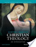 Kresťanská teológia: Úvod: Kresťanská teológia: základné poznatky o kresťanskej teológii - Christian Theology: An Introduction
