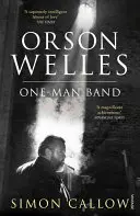 Orson Welles, zväzok 3 - One-Man Band - Orson Welles, Volume 3 - One-Man Band