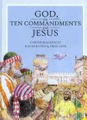 Boh, desať prikázaní a Ježiš - God, the Ten Commandments and Jesus