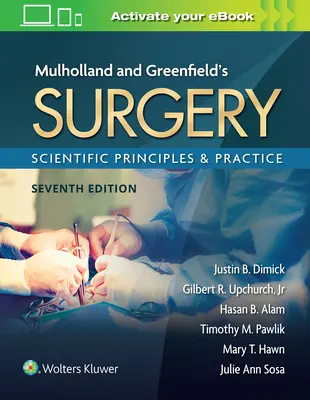 Chirurgia Mulholland & Greenfield: 2: Vedecké princípy a prax - Mulholland & Greenfield's Surgery: Scientific Principles and Practice