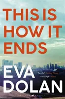 Takto to končí - This Is How It Ends