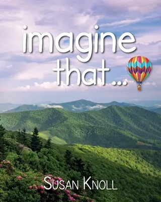 Predstavte si, že... - imagine that...