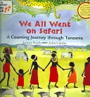 Všetci sme išli na safari: (Kh Pathways (Laurie Krebs)) - We All Went on Safari: A Counting Journey Through Tanzania (Kh Pathways (Laurie Krebs))