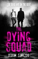 Zomierajúce komando - Dying Squad