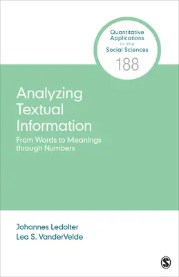 Analýza textových informácií: Od slov k významom prostredníctvom čísel - Analyzing Textual Information: From Words to Meanings Through Numbers