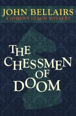 Šachové figúrky skazy - The Chessmen of Doom